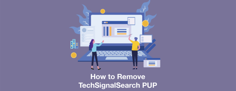 How to Remove TechSignal Search PUP from Mac