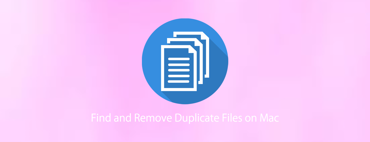 find remove duplicate files mac