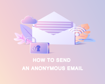 how to send an anonymous email