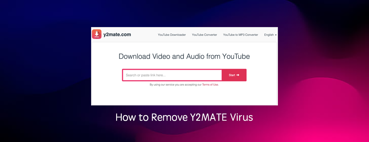 borduurwerk Malen Vergemakkelijken What is Y2Mate and How to Remove Y2Mate Virus