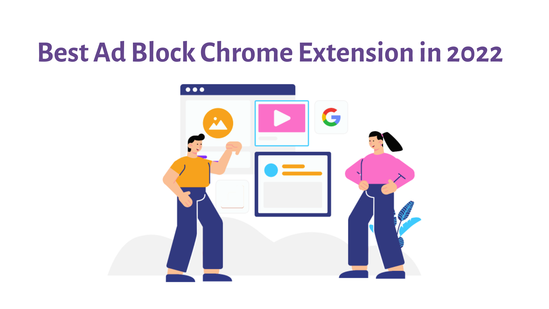 8 BEST Ad Blockers For Chrome In 2023 [Free Pop Up Blockers]